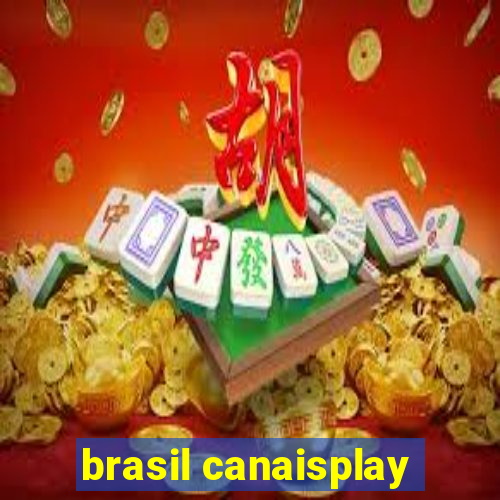 brasil canaisplay